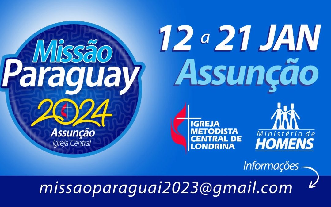 ‘Missão Paraguay’ 2024