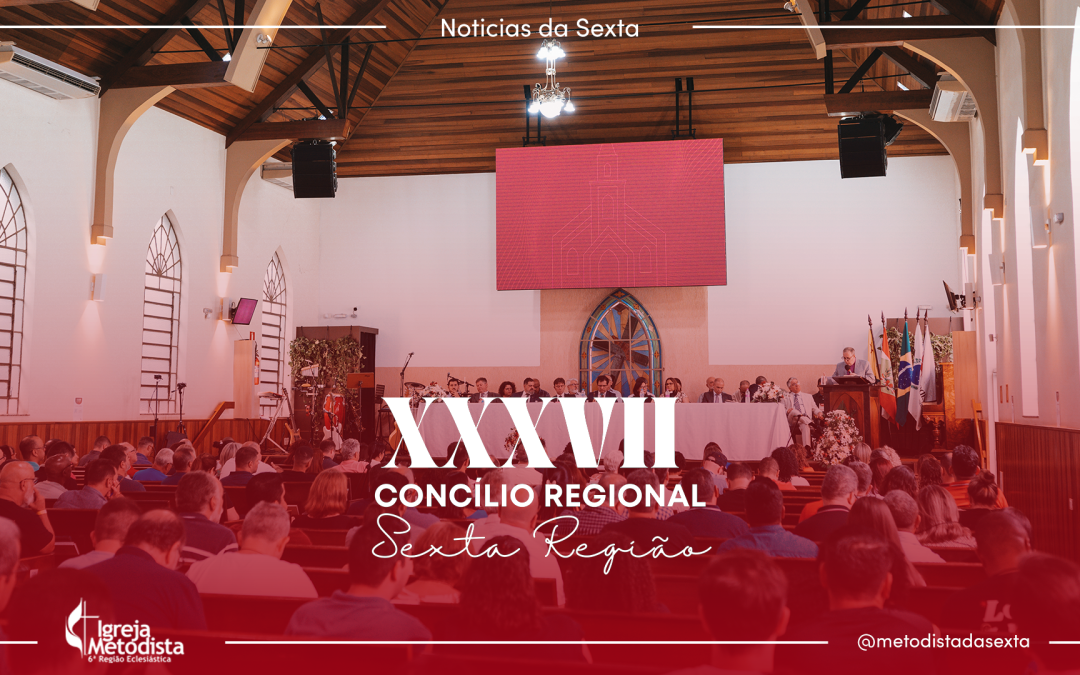 XXXVII Concílio Regional da Sexta Região