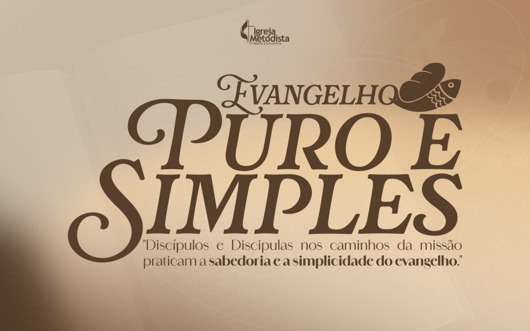 Evangelho Puro e Simples – Materiais de Apoio