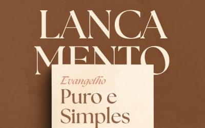 Lançamento do livro “O Evangelho Puro e Simples”