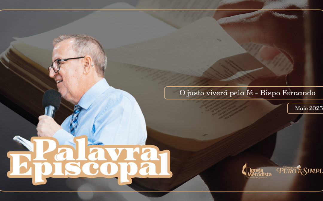 O Justo viverá pela Fé