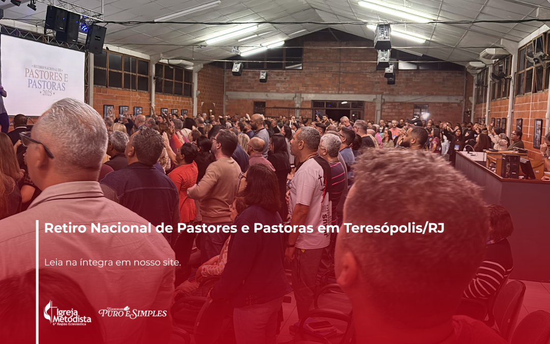 Retiro Nacional de Pastores e Pastoras em Teresópolis/RJ