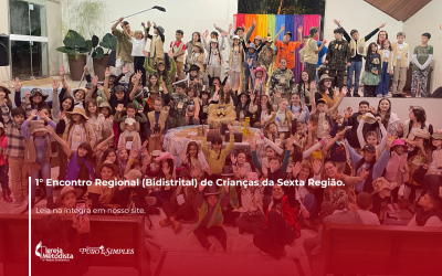 1° Encontro Regional (Bidistrital) de Crianças da Sexta Região.